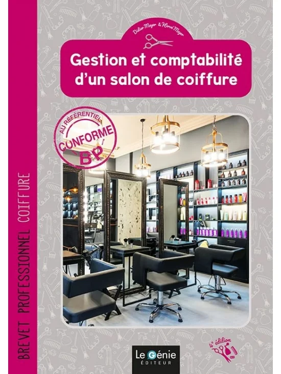 Gestion et comptabilité d'un salon de coiffure brevet professionnel coiffure. Édition 2023 (PDF)
